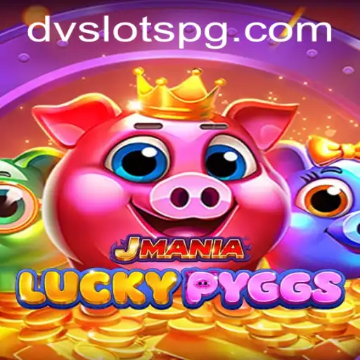 Explorando o Universo de JManiaLuckyPyggs e DV Slots